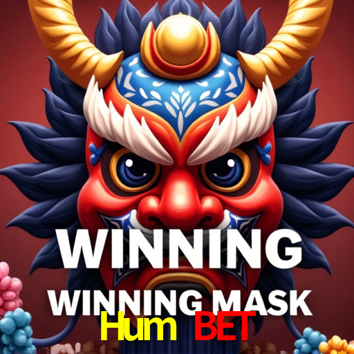 Hum Bet,Hum Bet Paga